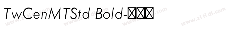 TwCenMTStd Bold字体转换